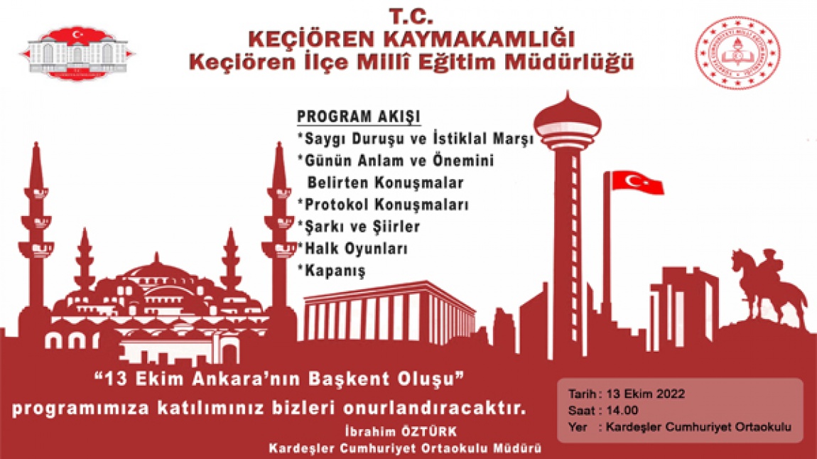 13 Ekim Ankara'nın Başkent Oluşu Programımız